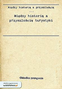 Miedzy historia