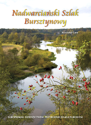 Album Nadwarciański szlak bursztynowy Krzysztofa Gary