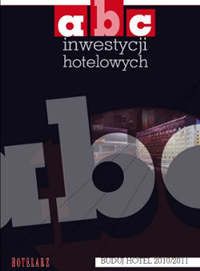 ABC inwestycji hotelowych 2010/2011