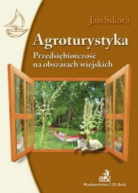 Agroturystyka: przedsiębiorczość na obszarach wiejskich