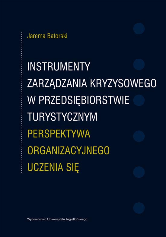 Instrumenty zarządzania kryzysowego w przedsiębiorstwie turystycznym