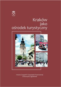 Kraków jako ośrodek turystyczny