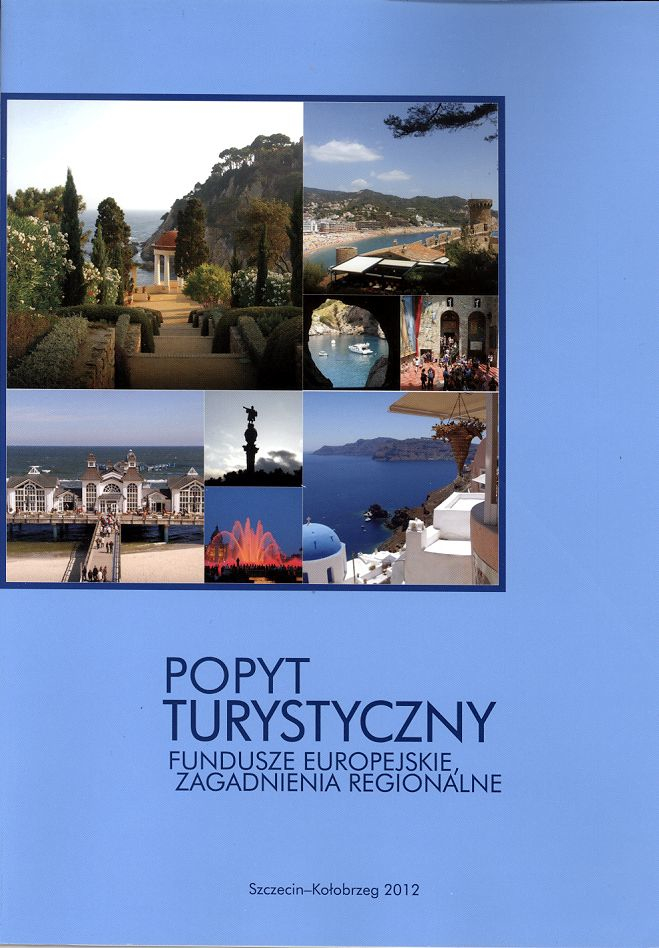 Popyt turystyczny: fundusze europejskie, zagadnienia regionalne