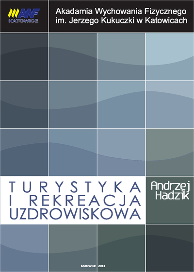 Turystyka i rekreacja uzdrowiskowa
