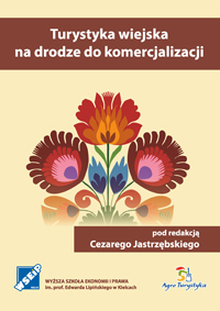 Turystyka wiejska na drodze do komercjalizacji