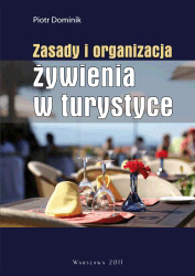 Zasady i organizacja żywienia w turystyce