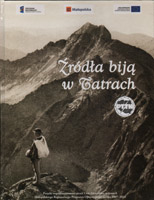 Źródła biją w Tatrach
